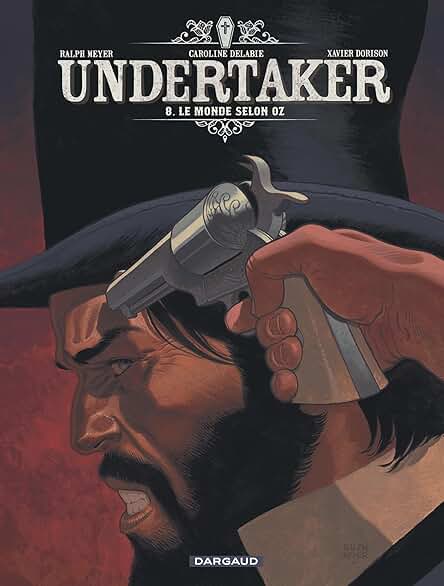Undertaker%20-%20Tome%208%20-%20Le%20Monde%20selon%20Oz